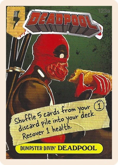 Dumpster Divin' Deadpool card face 1